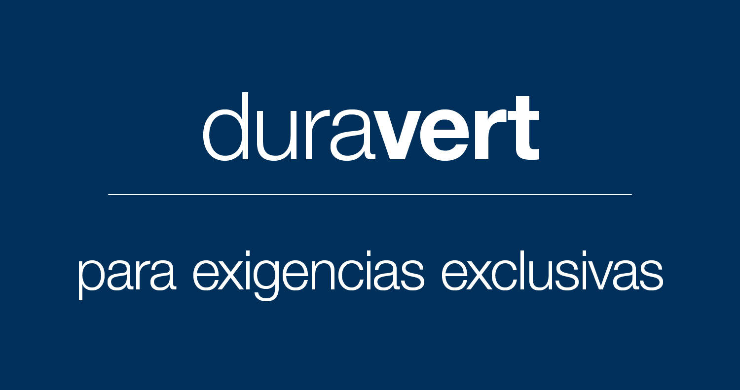 duravert – para exigencias exclusivas