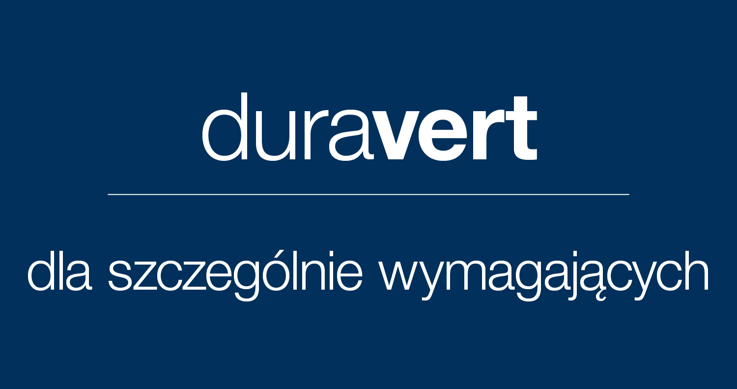 duravert – dla szczególnie wymagających