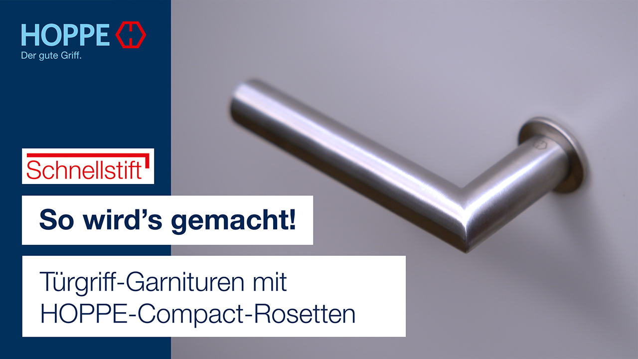 Türgriff-Garnituren mit HOPPE-Compact-Rosetten